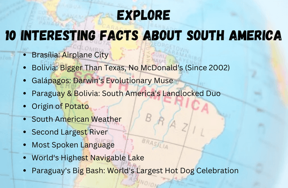 10 interesting facts about south america