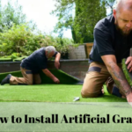 How to Install Artificial Grass