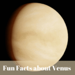 Fun Facts about Venus